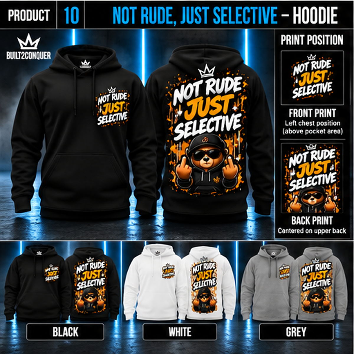 BUILT2CONQUER not rude hoodie front and back black white grey consistent product layout